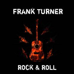 Frank Turner : Rock & Roll